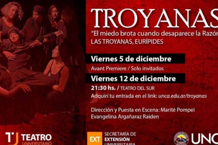 La UNCA estrena “Troyanas”: Una historia de mujeres y resistencia frente a la guerra 